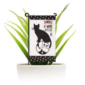 Garden Flag & Stand Home is Where My Cat Is | 4x8 Inch | Printed Blockout Polyester